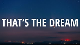 Shawn Mendes - That’s The Dream (Lyrics)