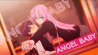 Angel Baby - [AMV] - Shikimori's Not Just a Cutie