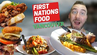 FIRST NATIONS Food Vancouver + Going Back To Our FIRST EVER SPOT!!