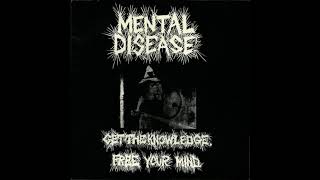 Mental Disease - Get The Knowledge. Free Your Mind 7"