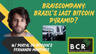 Brazil's Last Bitcoin Pyramid? The Rise and Fall of Braiscompany