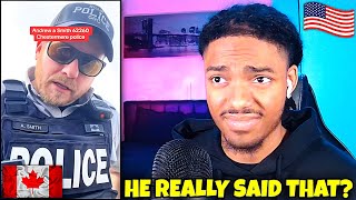 American Cites US Laws to a Canadian Police Officer?! | AMERICAN REACTION