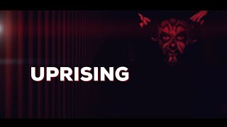 UPRISING - Muse - Darth Maul