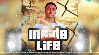 Tgang le Technicien - Inside Life  ( Audio Officiel )