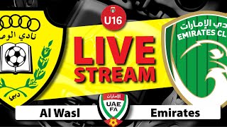 Live Emirates vs Al Wasl - UAEFA U16 Cup