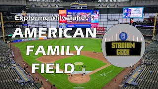American Family Field (Milwaukee): The Stadium Geek Visit