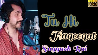 Tu Hi Haqeeqat Full Video - Suyyash Rai | Tum Mile | Emraan Hashmi, Soha Ali Khan| Pritam| Javed Ali