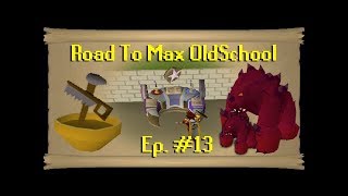 Road To Max OSRS: Ep #13 - Bank Made! 2 NEW PETS?! & More Levels!