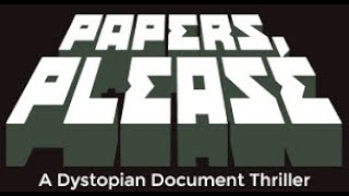 TAKING ALL THE BRIBES! Papers Please Ep7