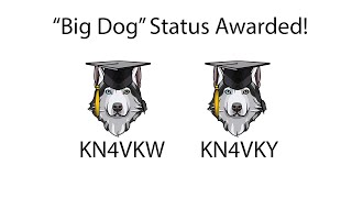 KN4VKW & KN4VKY are Big Dogs!