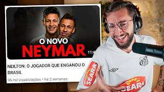 Neilton o NOVO NEYMAR kkkk
