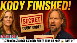 SISTER WIVES TRIAL MELTDOWN (PART 2): Wives Turn on Kody as $750K Fraud Allegations Surface
