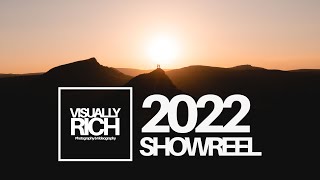 Videographer Showreel - Visually Rich 2022