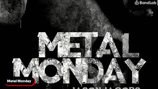 Angified Presents:  Metal Monday LIVE!
