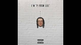 Hash Butter (I'm P From Lee) Prod. Chosen Few