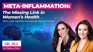 301: Resiliency Radio with Dr. Jill: Meta-Inflammation & Women’s Health with the Foodie Farmacist