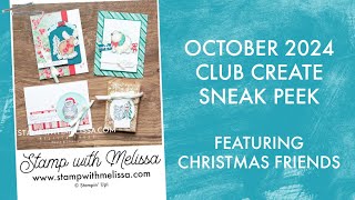 October 2024 Club Create: Christmas Friends Sneak Peek & Info