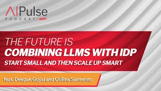 The Future is Combining LLMs with IDP