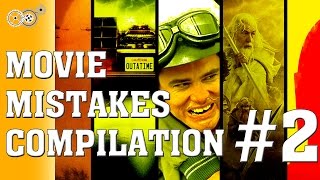 Movie Mistakes - Compilation #2 -- MechanicalMinute