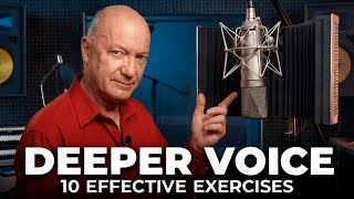 HOW TO GET A DEEPER VOICE