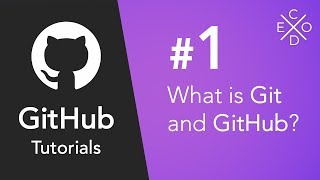 Git and GitHub Tutorials #1 - What is Git and GitHub?