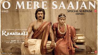 O Mere Saajan Special Surprise | Ranabaali | Vijay Deverakonda,Rashmika |Rahul Sankrityan |Ajay–Atul