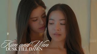 Kim and Wan: My Marvellous Dream is You - Dusk Till Dawn