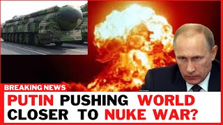 Ukraine Crisis | Putin Pushing World Closer To Nuke War? | World News