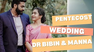 Dr Bibin & Manna I Wedding video I Pentecost wedding highlights I retina wedding movies