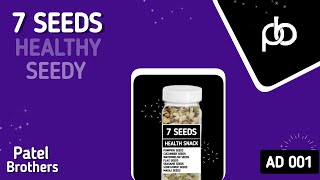 SUPER SEEDS MIX | PATEL FOODS AD COMMERCIAL |