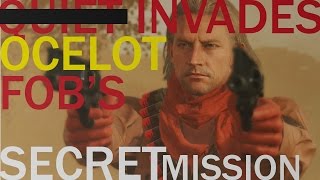 MGSV Ocelot Invades FOB's - Secret Mission!