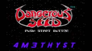 Departure - NAUN - Dangerous Seed OST [MD]