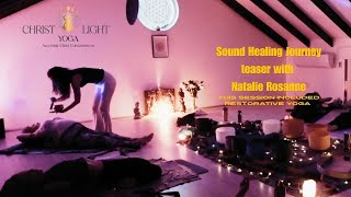 Restorative Yoga and Sound Healing with Natalie Rosanne and Christ Light Yoga