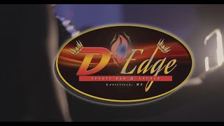 D'Edge Opening night : Louisville, MS :