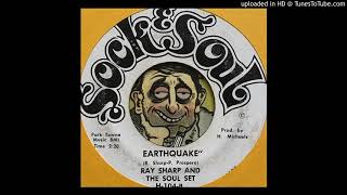 Ray Sharp and The Soul Set - Earthquake (Sock & Soul) 1969