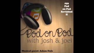 050: Pod on Pod Revisited Volume 2: March Madness