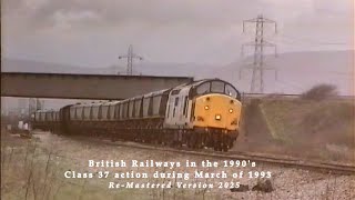 BR in the 1990's Class 37 Action North Camp and South Wales (Re Mastered) March 1993