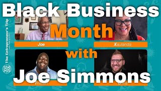Black Business Month with Joe Simmons