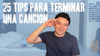 25 Tips para terminar una canción