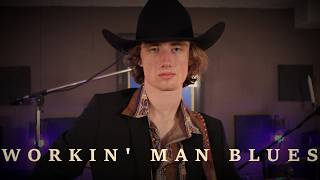 Workin' Man Blues- Merle Haggard Cover By Jacob Brown