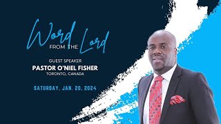 The mission continues | Pastor O'Niel Fisher | January 20, 2024