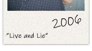 "Live and Lie" | 2006 Album | BSlick