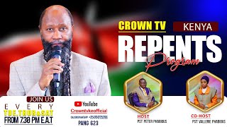 CROWN TV LIVE | KENYA REPENTS PROGRAM - OCT 28, 2025