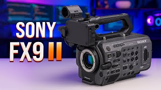 Sony FX9 II – Huge Cinema Camera Upgrades Explained!