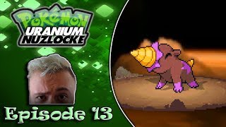Pokémon Uranium Nuzlocke - Episode 13 | Glitches Inbound