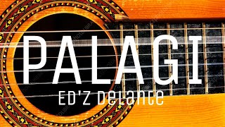 PALAGI BY ED'Z DELANTE
