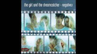 The Girl And The Dreamcatcher - My Way (Audio)