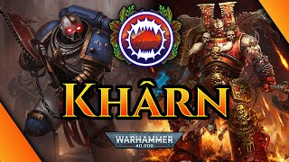 KHARN THE BETRAYER - 40K LORE