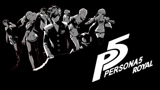 Persona 5 Royal Live First Blind Playthrough
