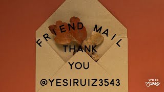 Friend Mail from 📦💕@👑Ruiz Family💕  Thank you sooo much!!!